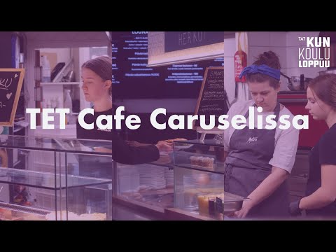 Ravintola-alan TET: TET kahvila Café Caruselissa