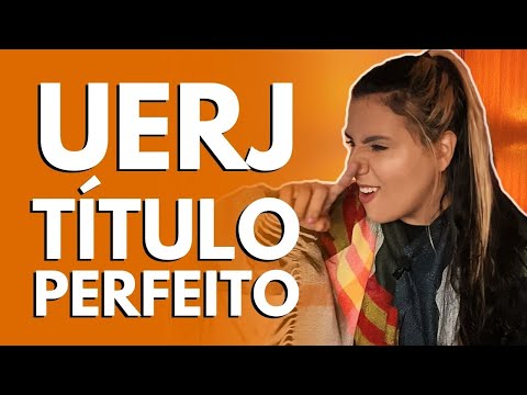 UERJ ESSAY: HOW TO WRITE THE TITLE? | 2021