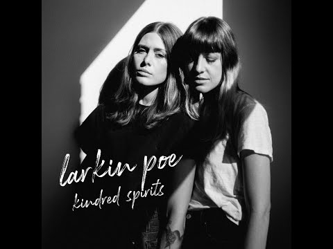 An Interview with Larkin Poe. Alan Paul's Lockdown Lowdown Voume. 8.