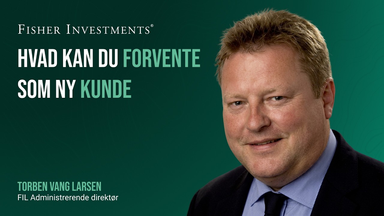 Hvad kan du forvente som ny kunde