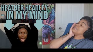 Heather Headley - In My Mind REACTION!!