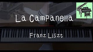 Download lagu ラ・カンパネラ　フランツ・リスト 　ピアノ　,　La Campanella　　Franz Liszt    Piano mp3