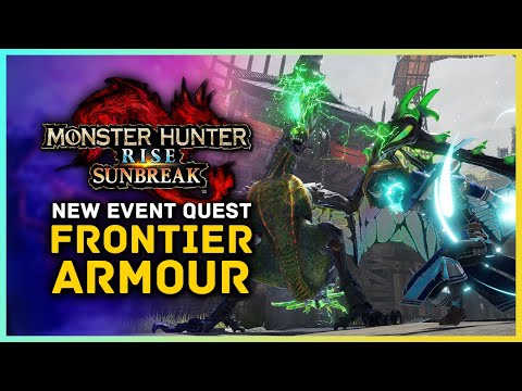 Monster Hunter Rise: Sunbreak - NEW Frontier Layered Armor Event Quest