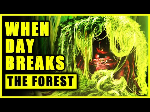 SCP-001: WHEN DAY BREAKS - The Forest