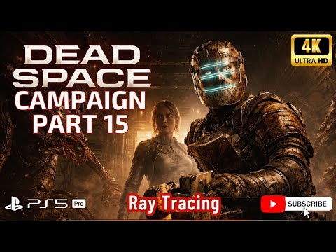 The End Is Closing In… | Dead Space Remake PS5 Pro Gameplay Part 15 (4K HDR)
