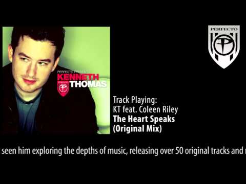 Perfecto Presents Kenneth Thomas: KT feat. Coleen Riley - The Heart Speaks
