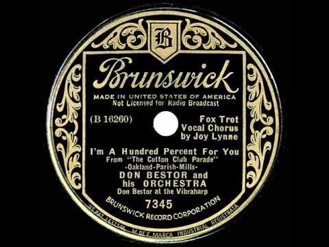 1934 Don Bestor - I’m A Hundred Percent For You (Joy Lynne, vocal)
