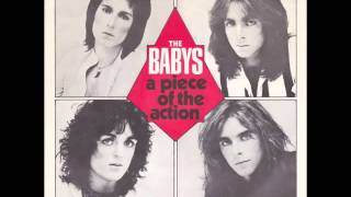 The Babys - A Piece Of The Action