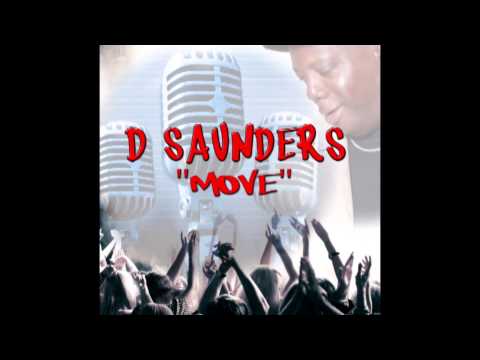 D. Saunders - Move (Dance Track)
