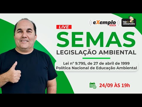 LIVE! SEMAS PARÁ - Lei nº 9.795/1999 - Educação Ambiental - 24/09 - 19h - Petronio Castro
