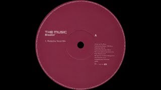 The Music ‎– Breakin&#39; (Redanka Vocal Mix)