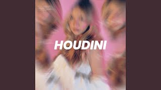 Houdini (Sped Up)