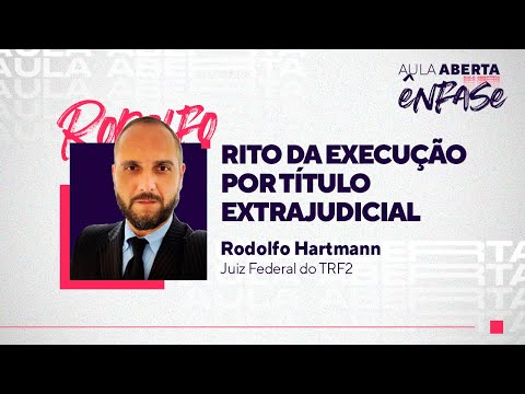 Rito da Execução por Título Extrajudicial | Aula Aberta Ênfase