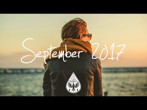 Indie/Rock/Alternative Compilation - September 2017 (1½-Hour Playlist)