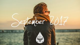 Indie/Rock/Alternative Compilation - September 2017 (1½-Hour Playlist)