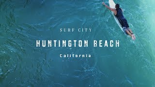 Huntington Beach Surf City Vlog
