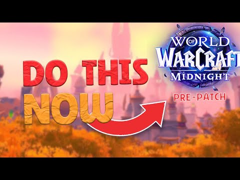 5 IMPORTANT Features coming in Midnight PRE-PATCH & Alts Catch-Up | World of Warcraft Midnight