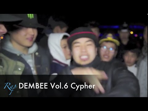 Rap DEMBEE Vol.6 Cypher
