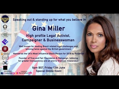 Gina Miller, high profile legal activist, campaigner & businesswoman - Speaking out & standing up