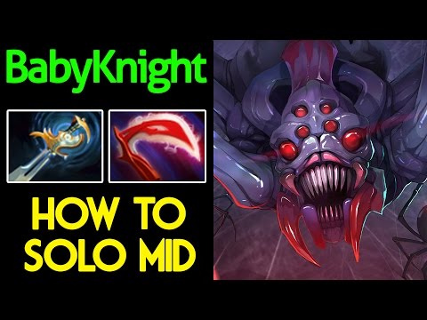 BabyKnight DOTA2 Patch 7.02 [Broodmother] How to Solo Mid