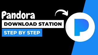 Pandora How to Download Station !! Download Pandora Stations for Offline Listening 2023