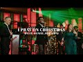 I Pray On Christmas (Feat. Daniel Johnson) (Official Live Video)