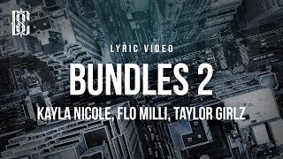 Download lagu Kayla Nicole - Bundles 2 (feat. Flo Milli, Taylor Girlz) | go bad b*tch go bad b*tch go | Lyrics mp3 Download lagu Kayla Nicole - Bundles 2 (feat. Flo Milli, Taylor Girlz) | go bad b*tch go bad b*tch go | Lyrics mp3