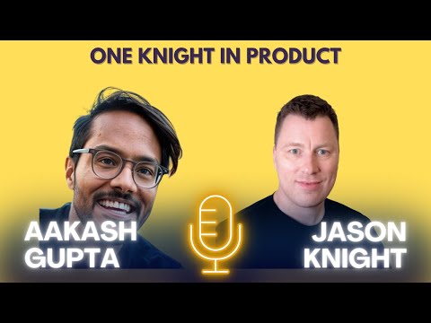 Aakash Gupta: Accelerating Your Product Leadership Job Hunt