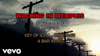 Lonestar - Walking In Memphis (Karaoke)