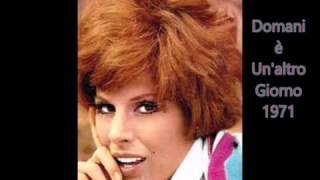 Domani è Un&#39;altro Giorno {1971} * Ornella Vanoni