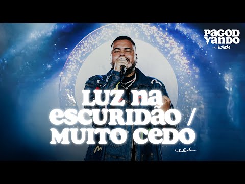 Yan - Luz na escuridão / Muito cedo (PagodYANdo Nas Alturas Vol. 2 Ao Vivo)