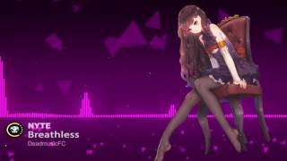 ▶[Chillstep] ★ Nyte - Breathless