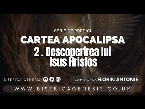 Cartea Apocalipsa - 2. O întâlnire tainică - Florin Antonie