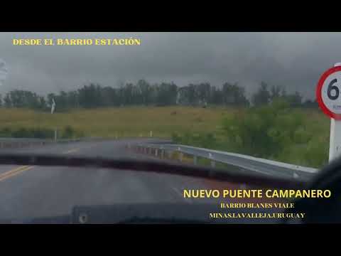 NUEVO PUENTE CAMPANERO BARRIO BLANESVIALE MINAS,LAVALLEJA,URUGUAY