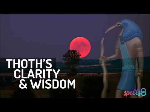 🙏🌌 Thoth's Prayer for Clarity & Wisdom. Wiccan Invocation Hymn
