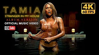 [4K] Tamia - Stranger in My House (Official Video) [Album Version]