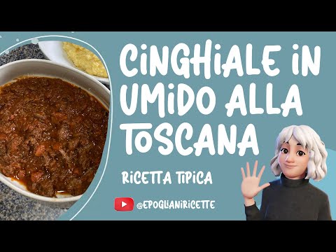 Cinghiale in umido alla toscana