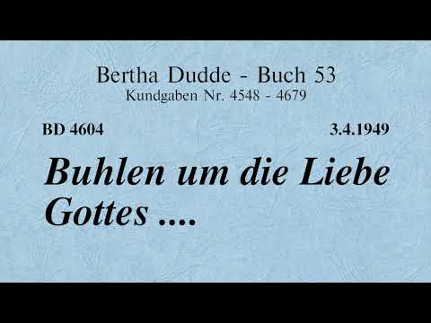 BD 4604 - BUHLEN UM DIE LIEBE GOTTES ....