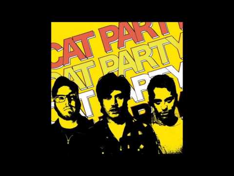 Cat Party - Cat Party (full album)