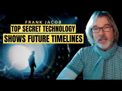 PROJECT LOOKING GLASS Shows Future Timelines | Frank Jacob