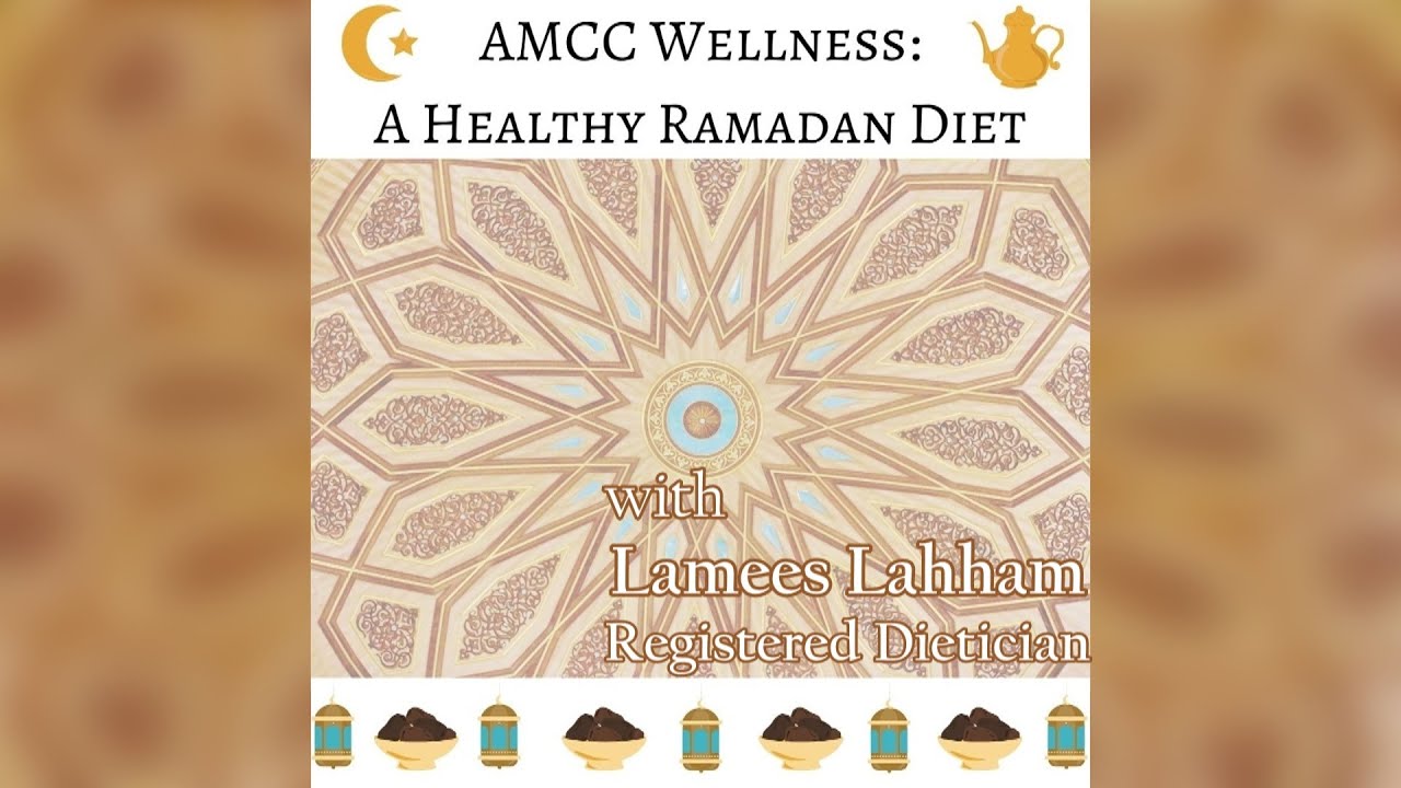 A Healthy Ramadan Diet - Lamees Lahham