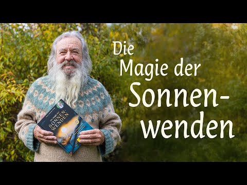 Die Magie der Sonnenwenden