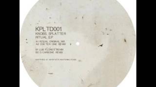 Splatter & Knobs - Ritual (Davide Carbone Damaged Mix)