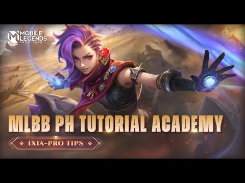 Ixia Pro Tutorial 2023 | MLBB PH Official Academy | Episode 44