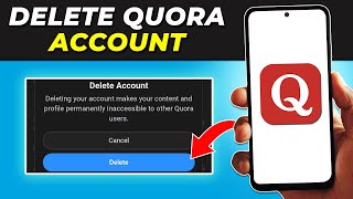 How To Delete Your Quora Account Permanently