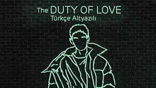 KEY | The Duty of Love [Türkçe Altyazılı]