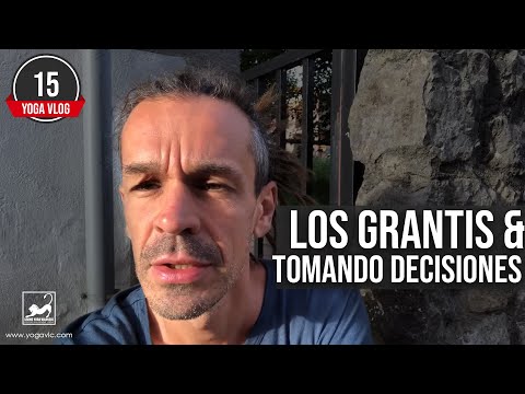 YogaVlog15: los grantis & tomando decisiones