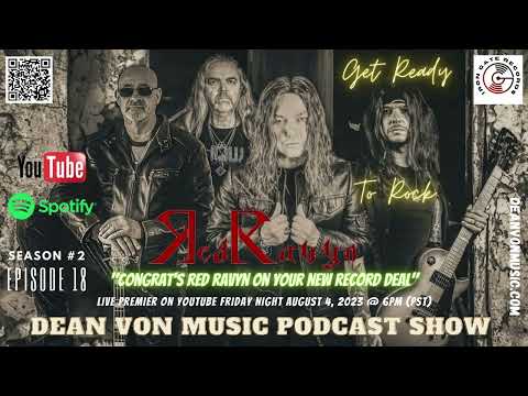 S2 | E18 Mark Boals & Red Ravyn Exclusive Music Podcast Interview by Dean Von