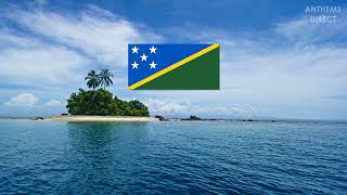 National Anthem of the Solomon Islands: "God Save Our Solomon Islands"