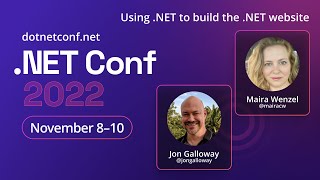 Using .NET to build the .NET website | .NET Conf 2022